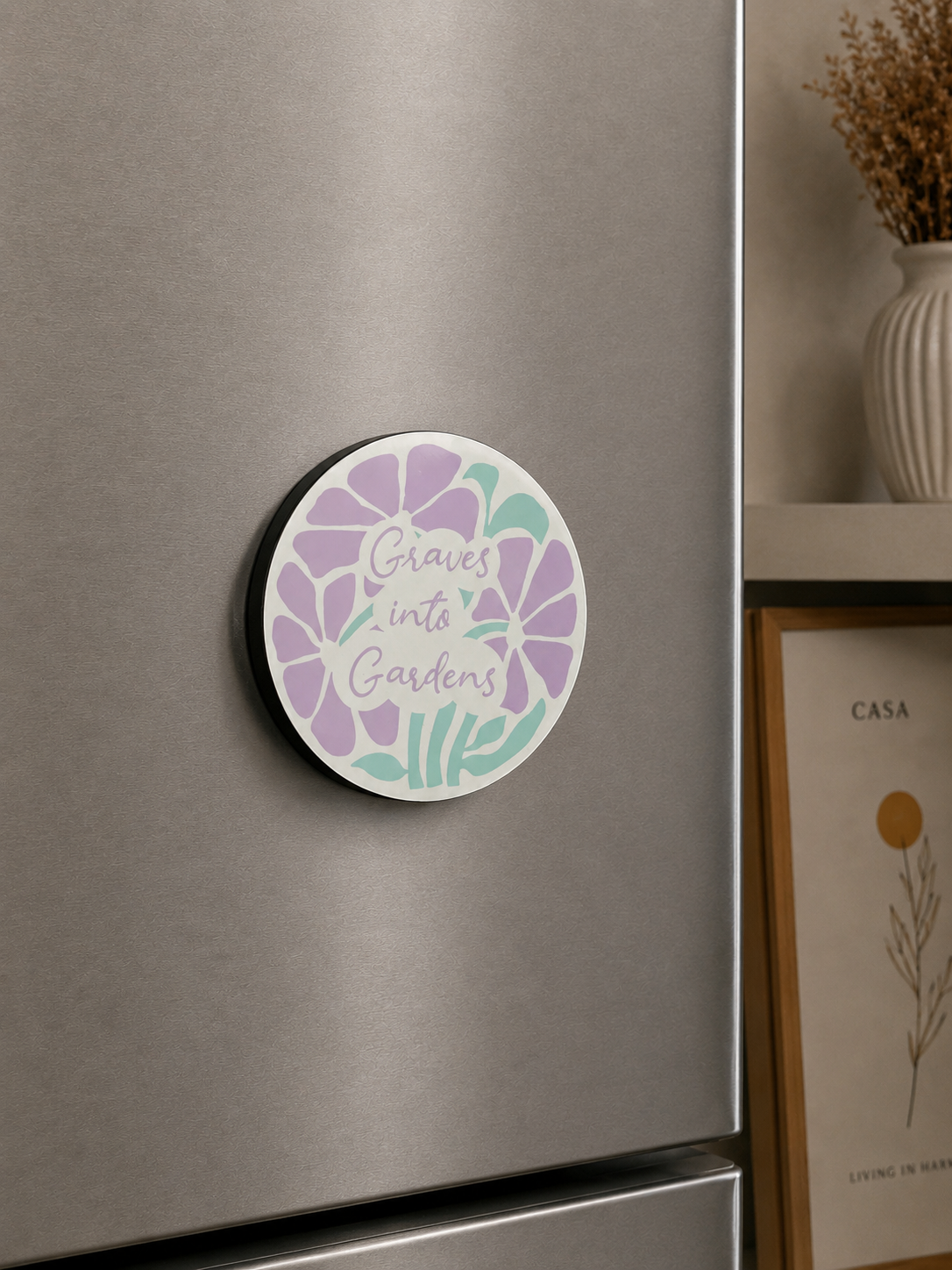 Graves into Garden Magnet